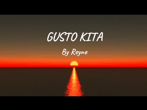 GUSTO KITA  BY REYNE  TREND LYRICS REYNEOFFICIAL