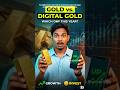 Physical vs Digital Gold—know the difference and invest smart in 2026 💰