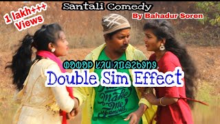 Double Sim Effect//Santali Comedy By Bahadur Soren//Mama//Swarna//Bs Entertainment//