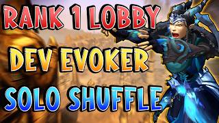Rank 1 Dev Evoker Lobby -  3.2k CR Solo Shuffle Midnight S1