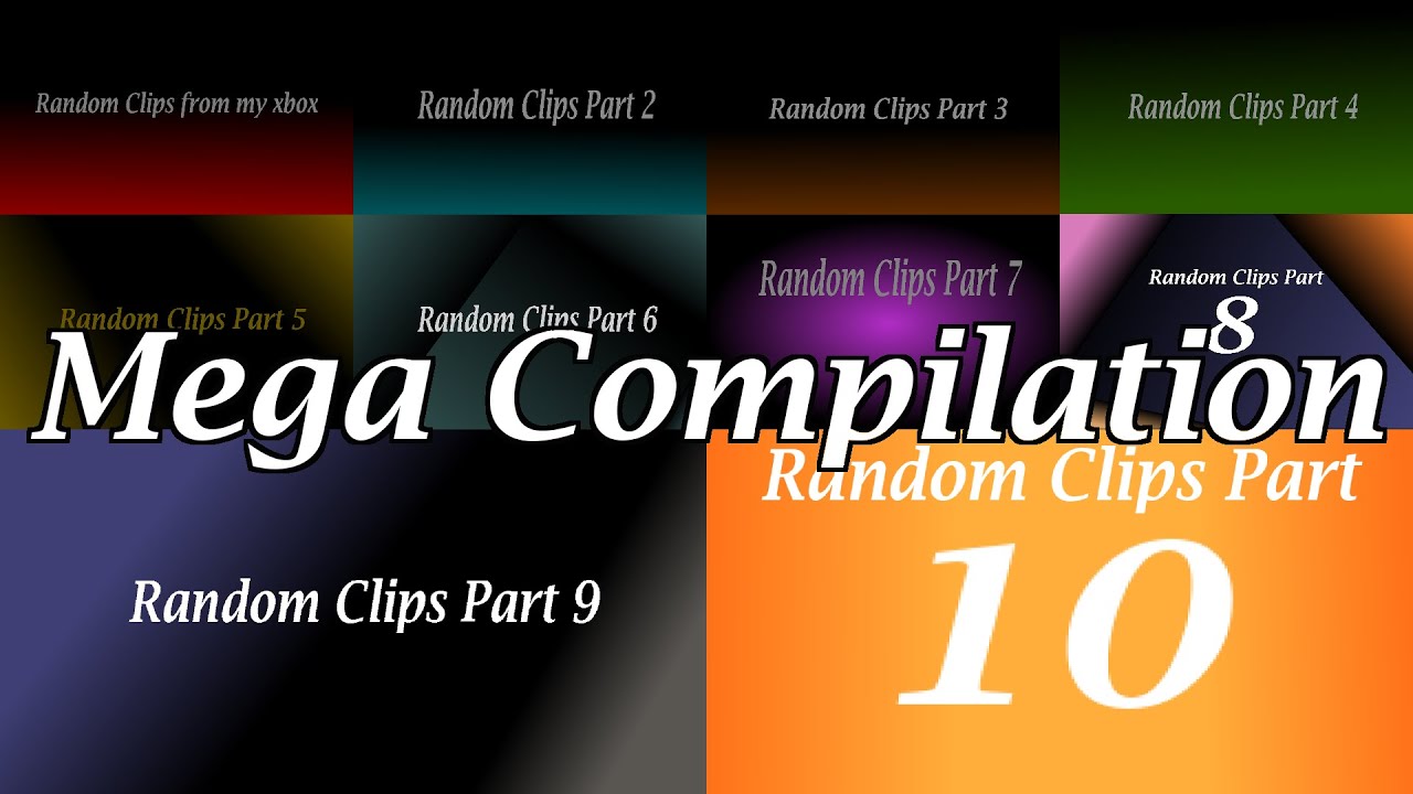 Random Clips Mega Compilation - YouTube