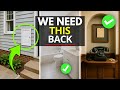8 Forgotten Home Features We SHOULD Bring Back