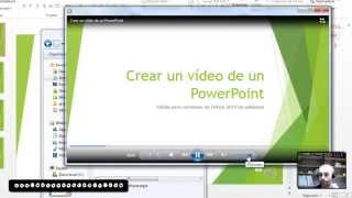 Convertir en vídeo una presentación con PowerPoint 2010 ó 2013