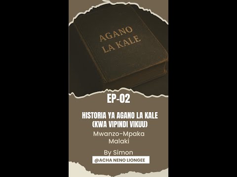 Historia Ya Agano La Kale