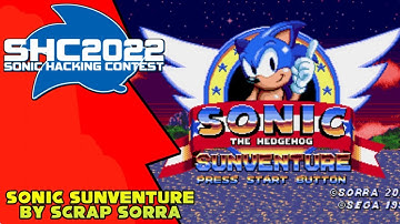 SHC 2022 | Sonic Sunventure (Full Walkthrough)
