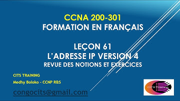 CCNA 200-301 EN FRANCAIS - Lecon 61 : IPv4 - Revue des notions et exercices