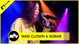 Mad Clown & Sobae - Stupid In Love Ft. Soyou | Live @ JBTV