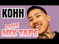 【日本語ラップMIX】KOHH -LOVE MIX TAPE  /CAN-X