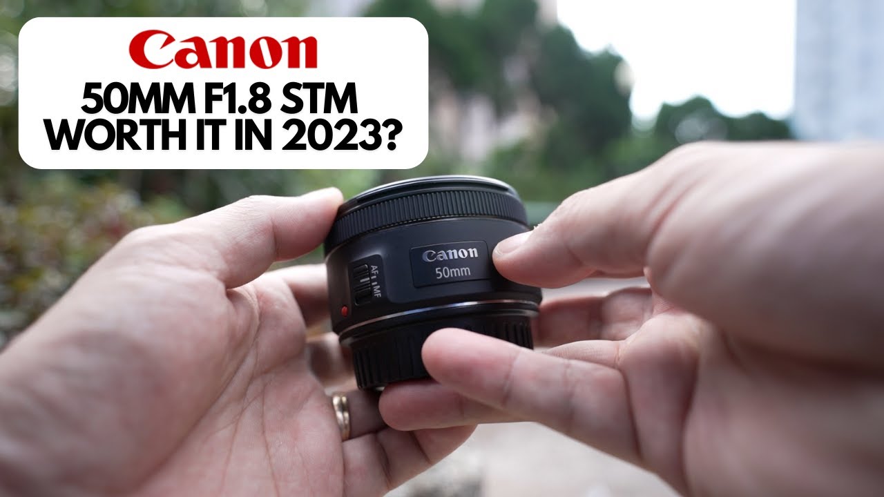 Canon EF 50mm f/1.8 STM Lens REVIEW 