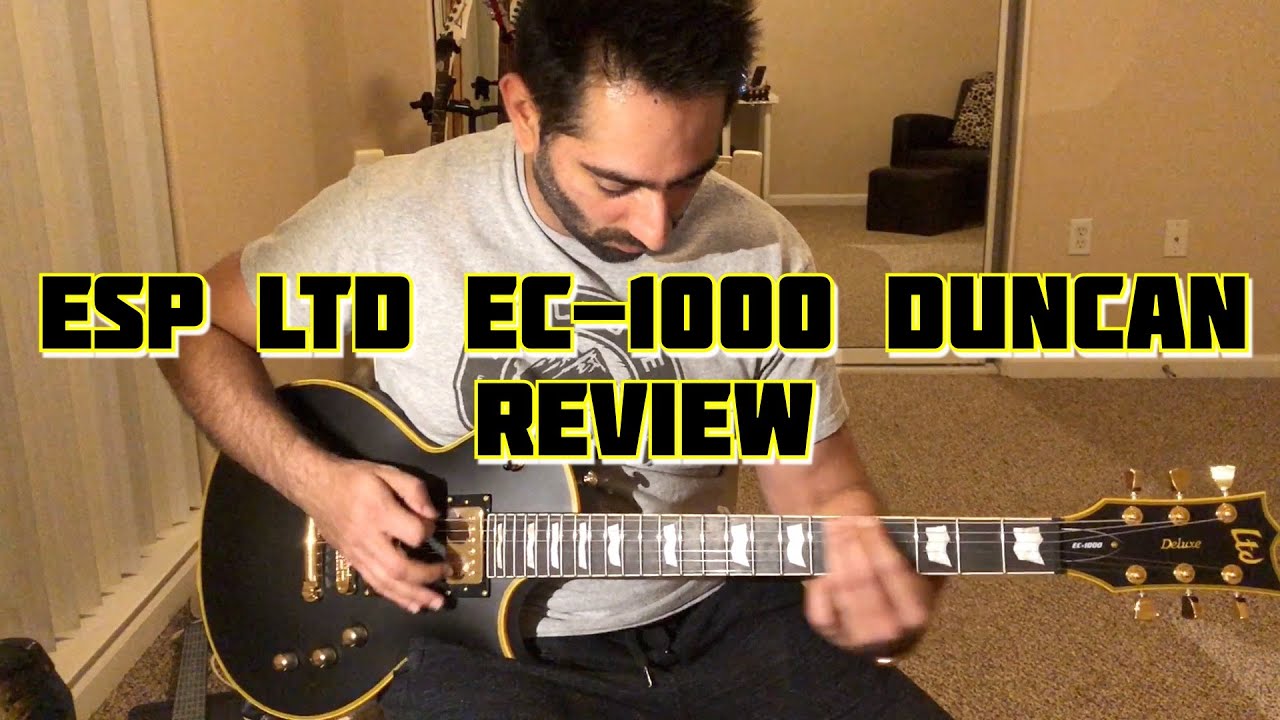 Esp Ltd Ec 1000 Electric Guitar Review 22 Killer Guitar Rigs