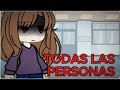 TODAS LAS PERSONAS VIENEN Y VAN... GACHA LIFE #gachalife