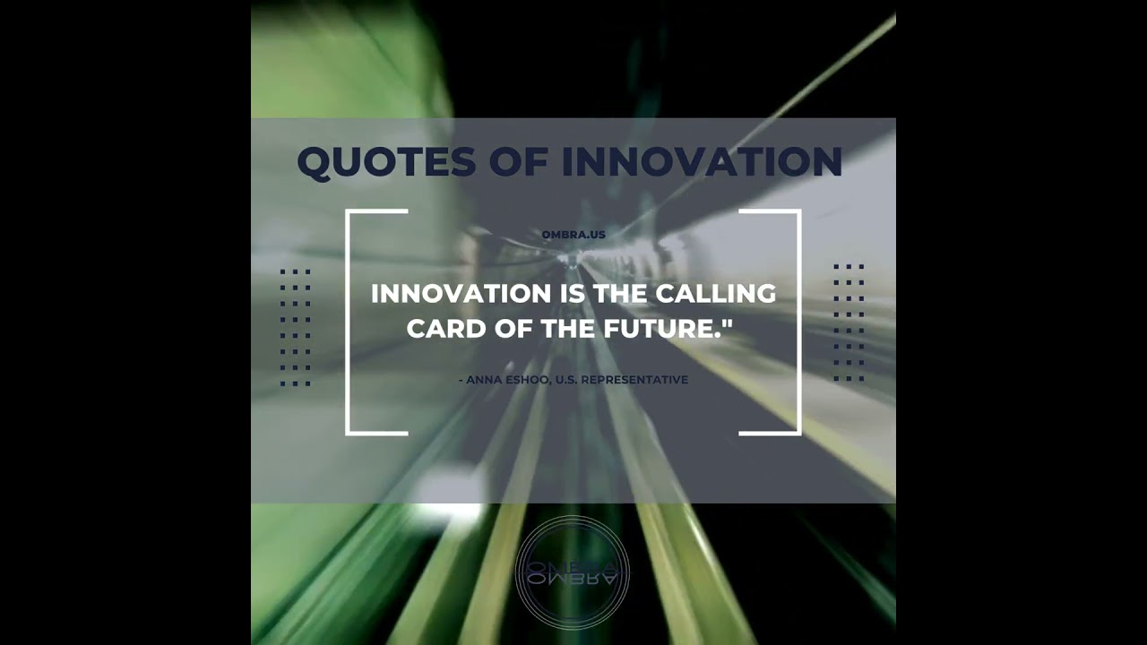 Ombra Thought Leadership: Quotes of Innovation 