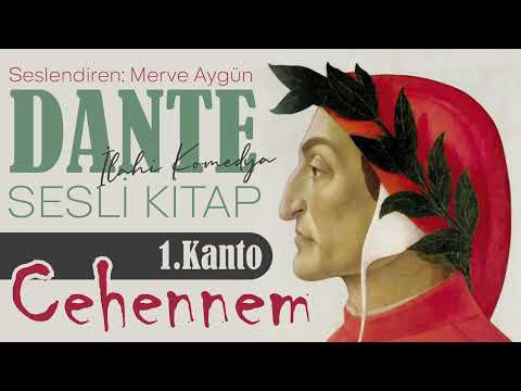 Sesli Kitap - DANTE - CEHENNEM (İlahi Komedya) 1. Kanto