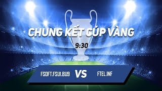 Trực tiếp: Chung kết FPT Champions League 2017 FTEl.INF và FPT Software FSU1.BU9 screenshot 5