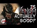 Venom: Better Than Expected?