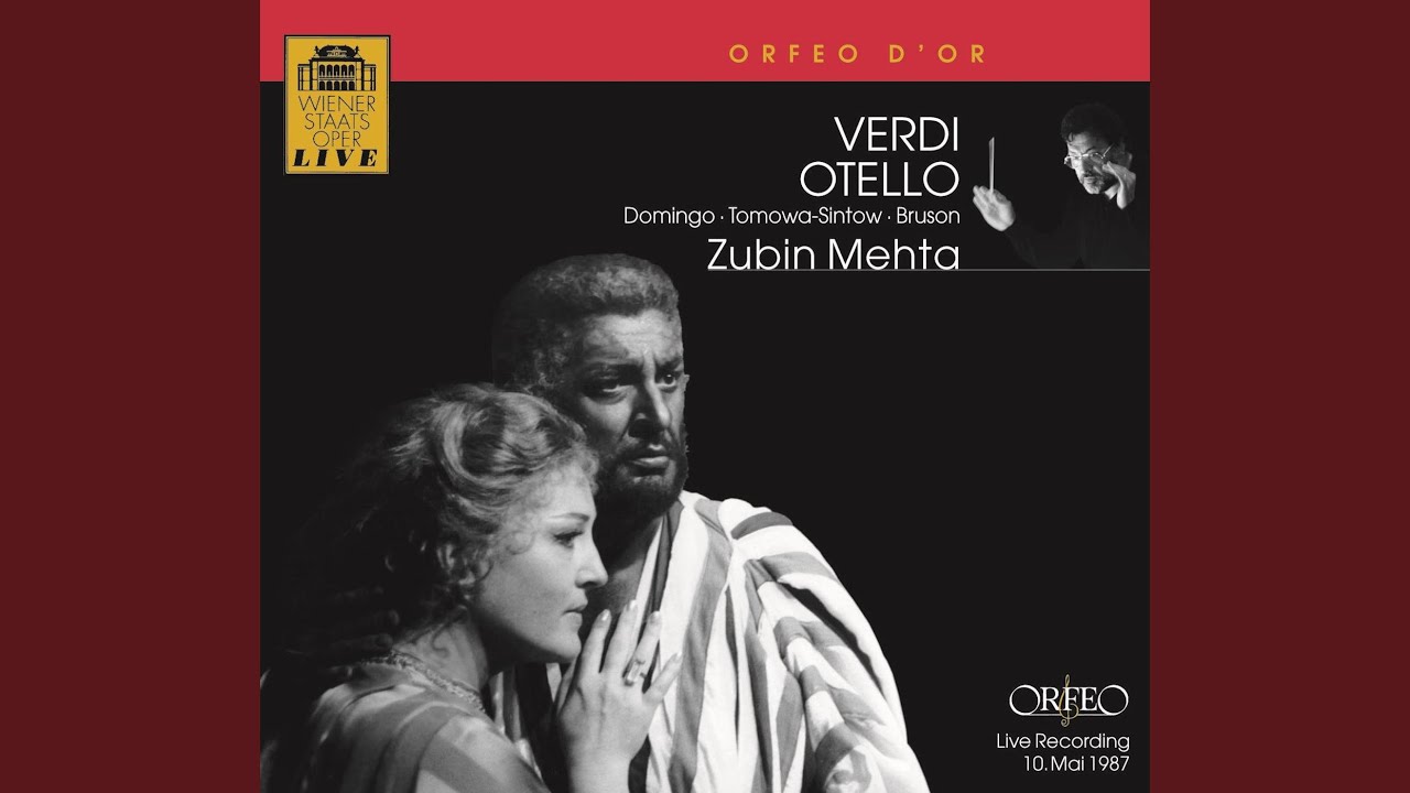 Otello, Act III: Act III: Dio ti giocondi, o sposo (Desdemona, Otello ...