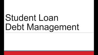 Student Loan Debt Management | Repayment | Consolidation | Forgiveness | Deferment | Forbearance