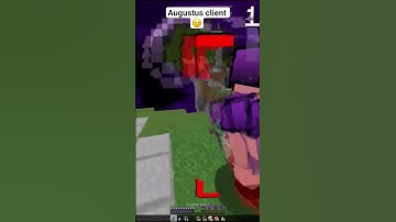 Augustus client 😏 #shorts #minecraft #trending #fyp #client #pvp #god #hacker #fly #hack #best #wow