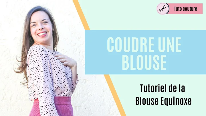 Coudre la blouse Equinoxe Les lubies de Louise