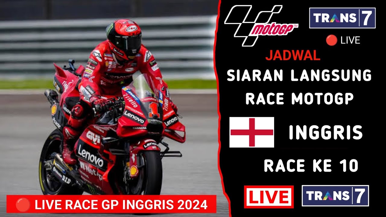 Jadwal Siaran Langsung Race MotoGP Inggris 2024 | MotoGP Inggris 2024 ...