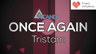 Once Again - Custom Level Mcandigd Project Arrhythmia