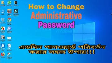 how to change administrator password of windows 10 || tutorial 2020 ....