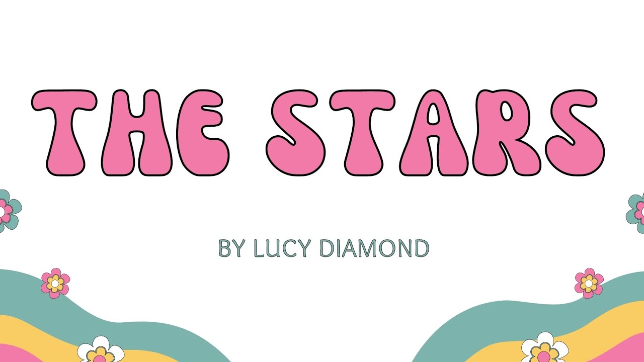 The Stars  Lucy Diamond  Poems  Grade 03  Recitation