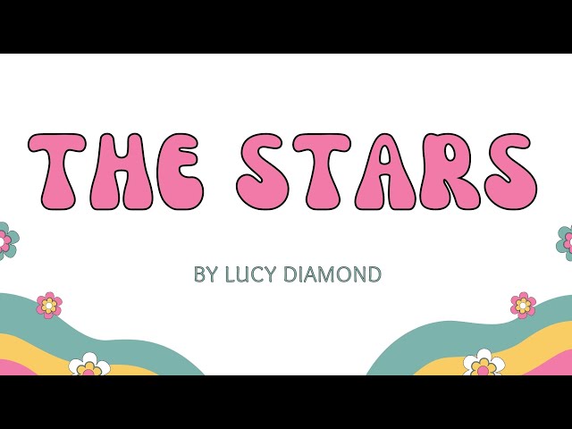 The Stars | Lucy Diamond | Poems | Grade 03 | Recitation class=