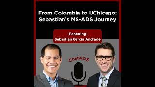 From Colombia to UChicago: Sebastian's MS-ADS Journey