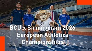 BCU named Official University Partner of Birmingham 2026 European Athletics Championships