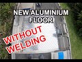 TINNY MODS - Installing a new floor in my tinny. Aluminium Checker Plate & Aluminium Support Beams