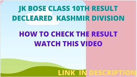Jkbose class 10th result out kashmir division || How to check the result watch this video