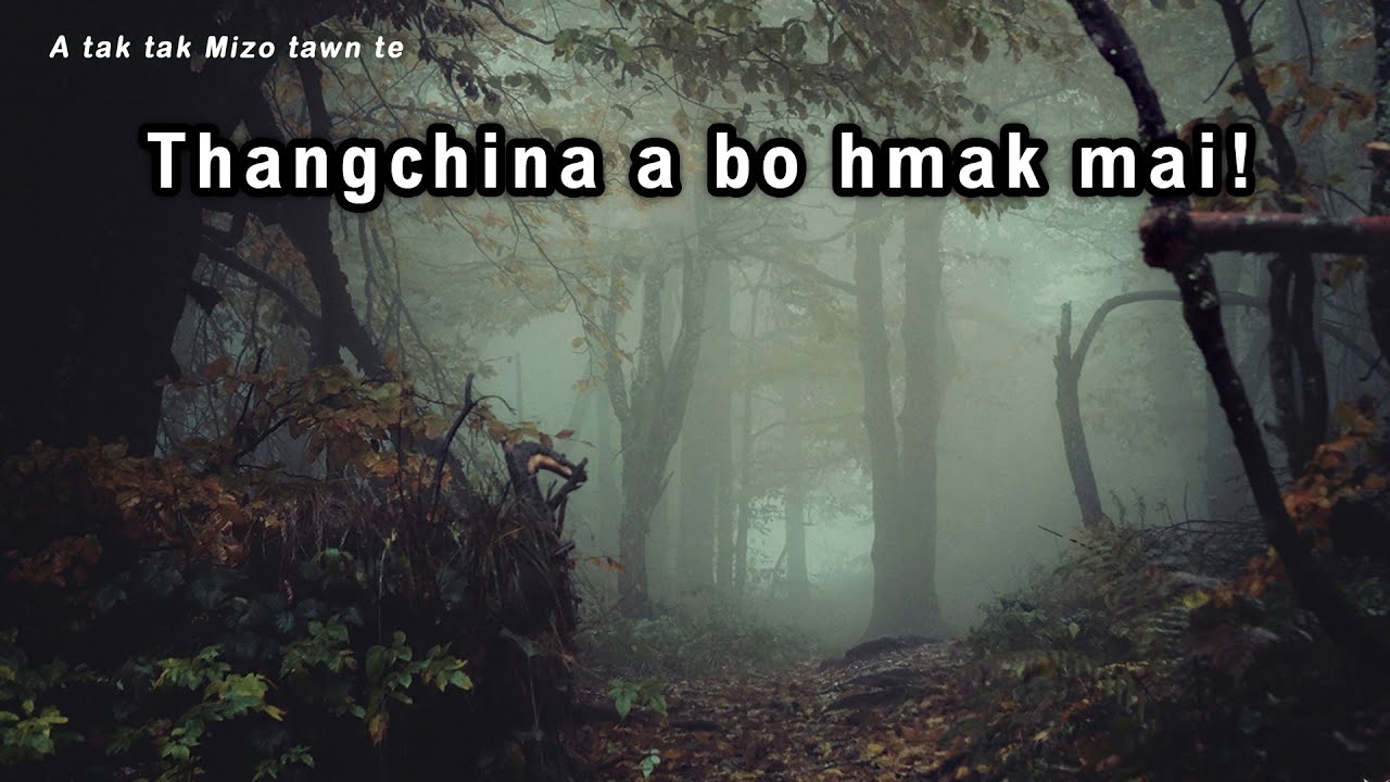 Thangchina a bo hmiah (Ramhuai Liamkawn)