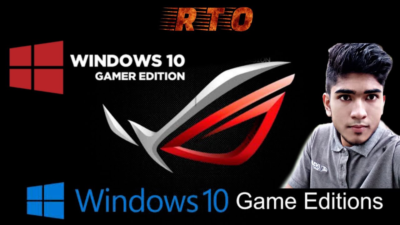 Windows 10 Gamer Edition 2018 Free Download