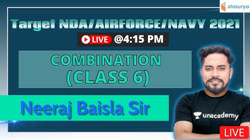 Combinations (Class-6) | Mathematics | Target NDA/AIRFORCE/NAVY 2021 | Neeraj Sir