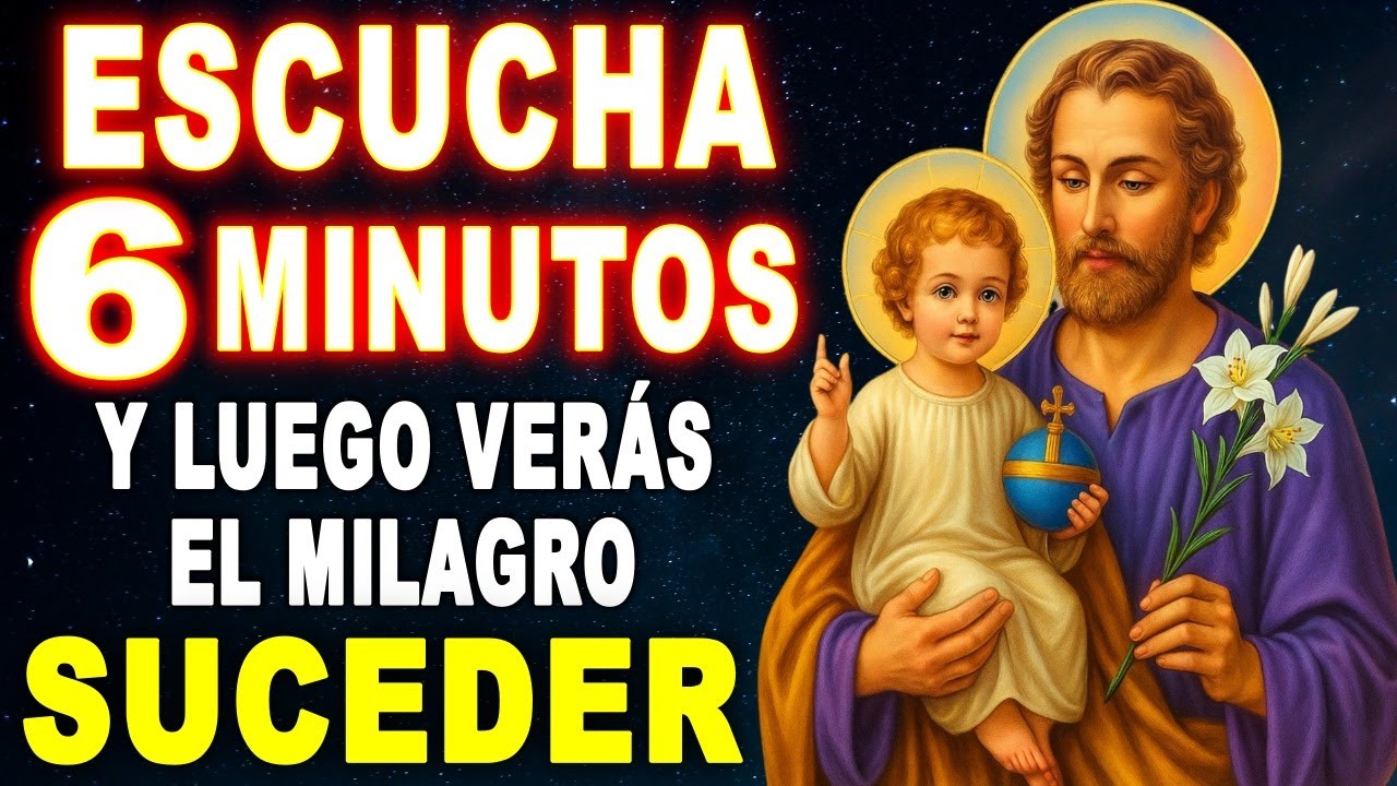 🔴 La Oración más PODEROSA a SAN JOSÉ para Resolver un Problema Imposible y Urgente en 24 Horas ✅