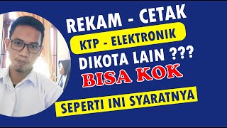 Cara Membuat KTP di Luar Domisili 2025 | Syarat Perekaman KTP-el Baru Tanpa Pindah Alamat