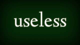 useless pronunciation | useless spelling | English Vocabulary