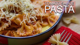 Simple Tomato Sauce Pasta Recipe | Farfalle Pasta in Red Sauce