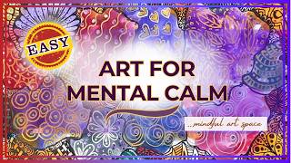 🎨 Art Therapy for Emotional Safety | Let Your Mind Slow Down &amp; Feel Calm Again - Creative Calm