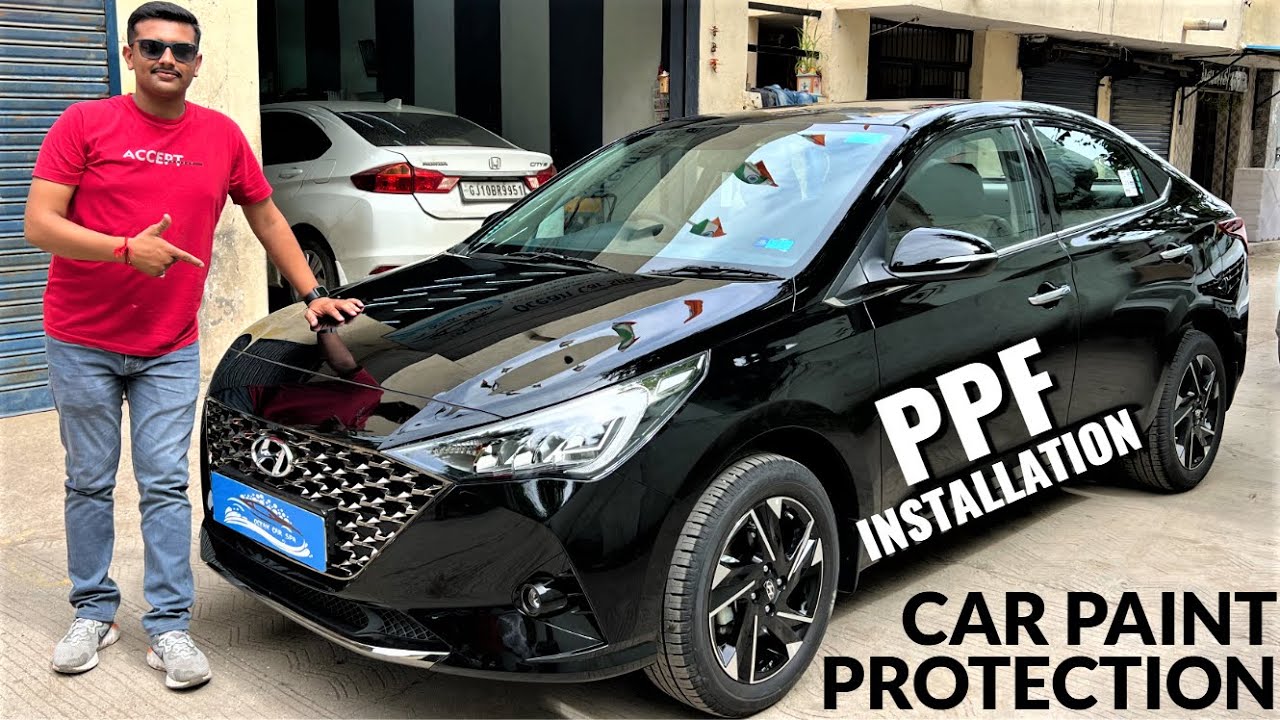 PPF Installation on Hyundai Verna Car Paint Protection Film YouTube
