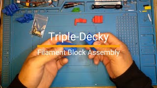 Triple-Decky Filament Blocks