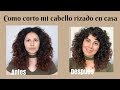 COMO CORTAR CABELLO RIZADO EN CASA | RIZOS DEFINIDOS