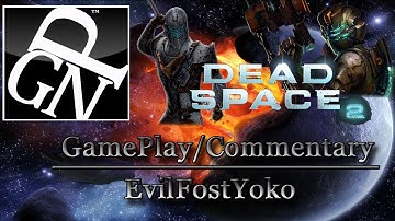 ➜ Dead Space 2-SPACEEEEEEE!-ft. EvilFrostYoko Part6