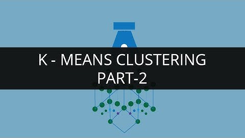 K Means Clustering Part - 2 | K Means Clustering Algorithm Tutorial - 2 | Data Science | Edureka