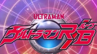 Lagu ultraman Rosso and Blue full the movie