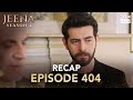 Jeena Season 2 Episode 404 | Full Recap with Commentary | Turkish Drama in Urdu | UH2O