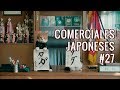 COMERCIALES JAPONESES #27 - LOCOS Y DIVERTIDOS!