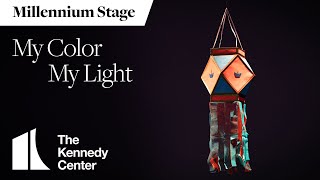 My Light, My Story: Inspiration is Everywhere! - Millennium Stage (November 6, 2021)