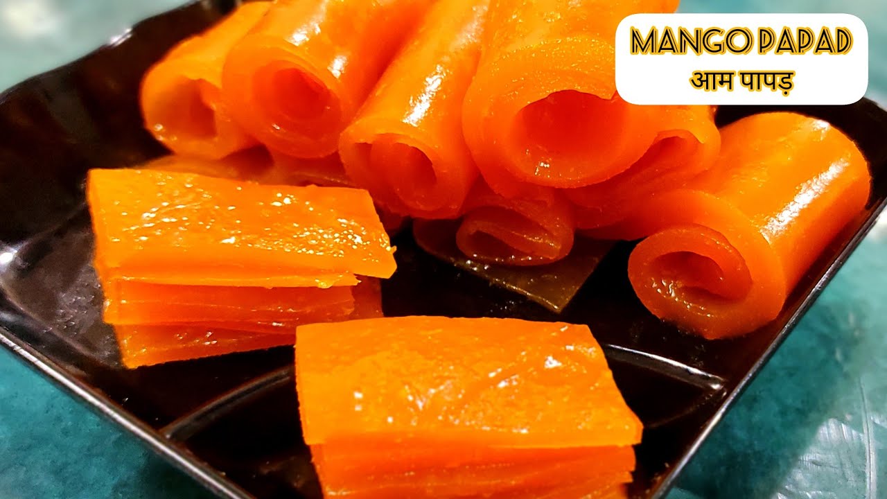 Quick & Easy Aam Papad Recipe | झटपट और आसान तरीका से आम पापड़ बनाऐ # ...